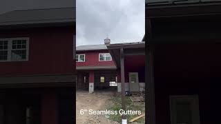 6 inch gutters on new barndominium