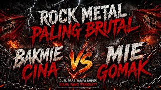 Bakmie Cina vs Mie Gomak - Rock Metal Paling Brutal || Lagu Obama Batak Terpopuler