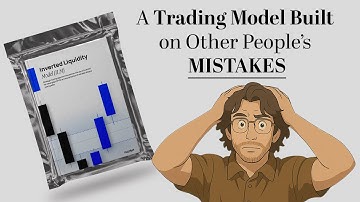 A Trading Model Built on Other People’s Mistakes (ILM Model in 2025)