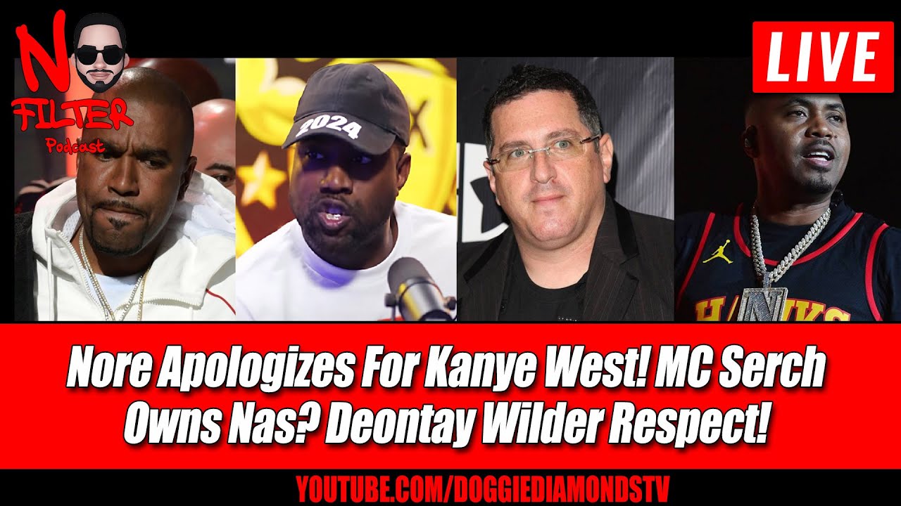 NORE Apologizes For Kanye West! MC Serch Owns Nas? Deontay Wilder ...