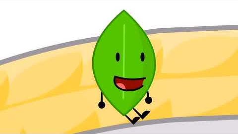 BFDI 10 but only when Leafy is on screen