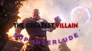 THE GREATEST VILLAIN | Thanos [4K] Edit |SDP Interlude