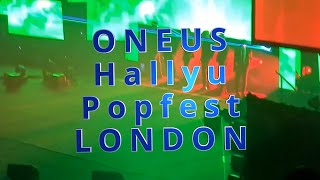 ONEUS Hallyu Popfest ~ LONDON #hallyu2022 #oneus #kpop  #RBW #devil  #london #kpop #kpoponeus #ovo