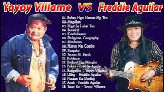 Freddie Aguilar VS Yoyoy Villame Songs Nonstop Songs || Freddie Aguilar, Yoyoy Villame Greatest Hits