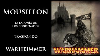 TRASFONDO MOUSILLON WARHAMMER