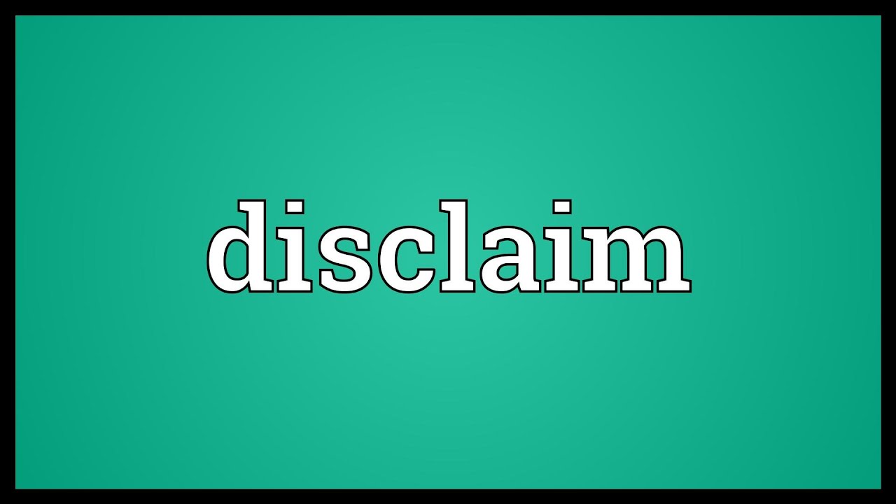 Disclaim Meaning - YouTube