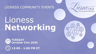 Better Together With Collaboration: October Lioness Networking