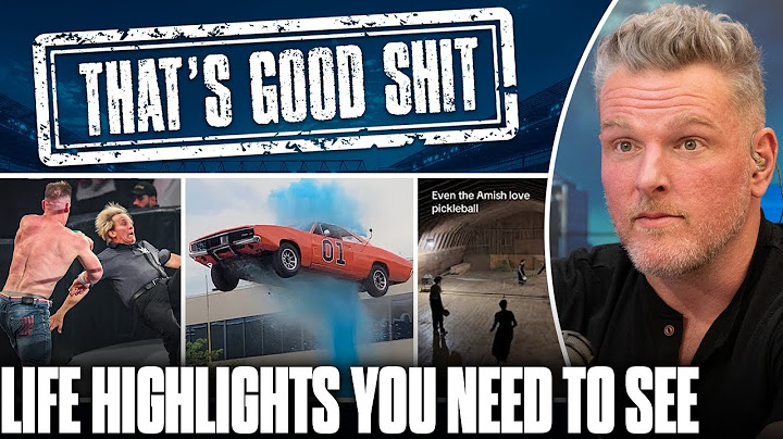 "That's Good Sh*t!" Top Moments You Have To See From This Week | Pat McAfee Show