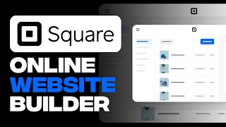 Square Online Website Builder: Complete Tutorial 2024 | Step By Step