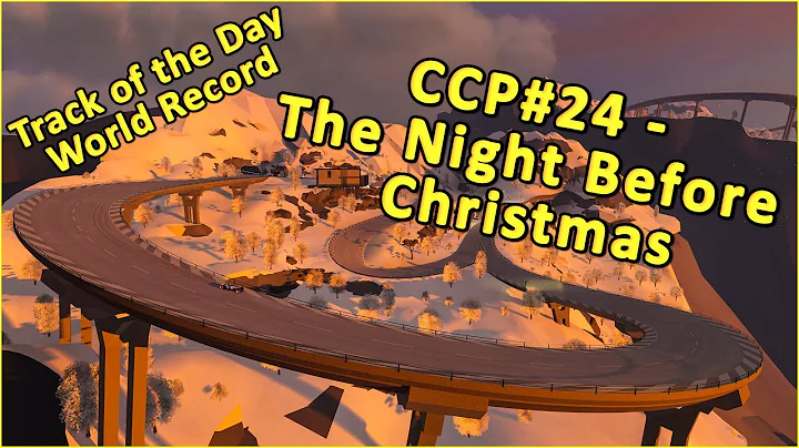 CCP#24 - The Night Before Christmas - World Record by Mantaaa81 - TRACKMANIA Track of the Day