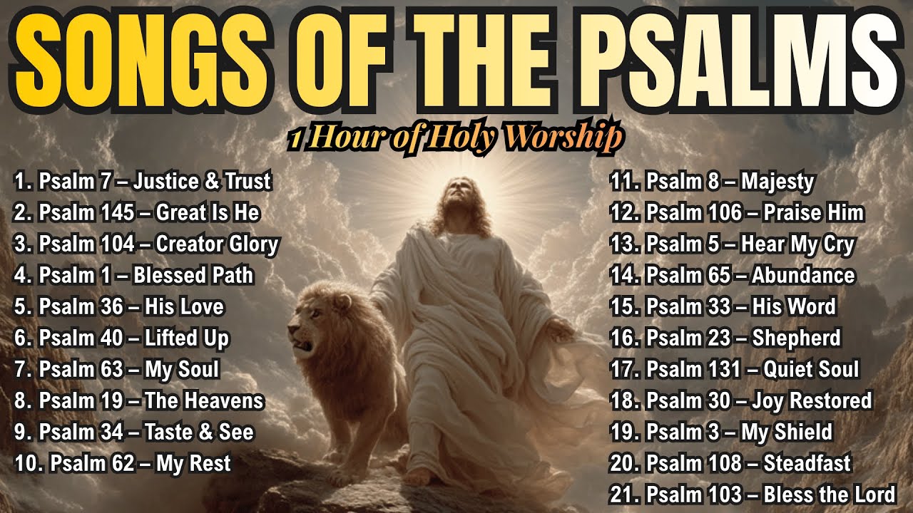 1 Hour Best of Psalms in Song | Scripture Worship Music & Peaceful Prayer