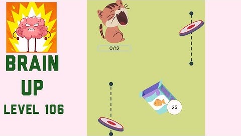 Brain Up Level 106 Walkthrough