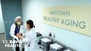 New Healthy Aging Clinic at UC Davis Health