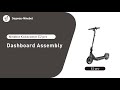 KickScooter E2pro Series Dashboard Assembly