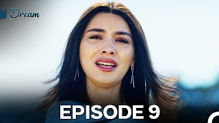 Rüya Dream Episode 9 Hindi Dubbed - Full Hd