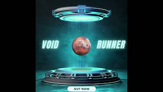 VOID RUNNER v2.3 Update
