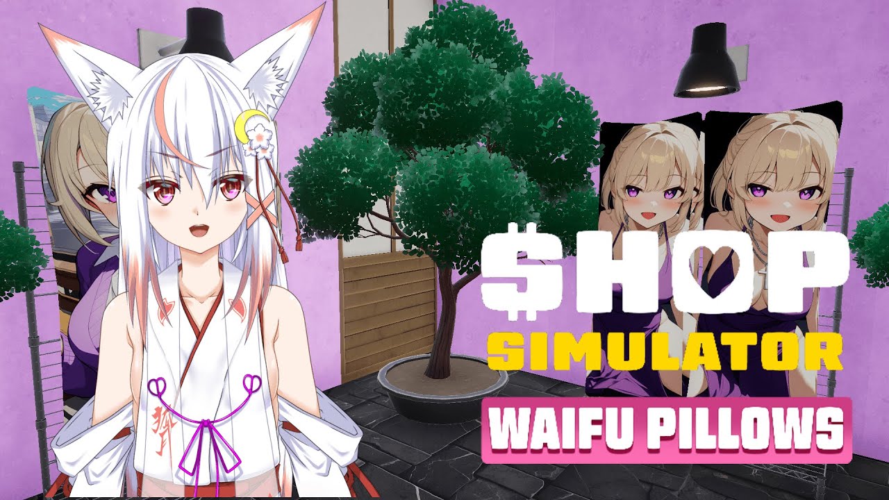 【Shop Simulator: Waifu Pillows】抱き枕を売りつける狐【DEMO版】 - YouTube