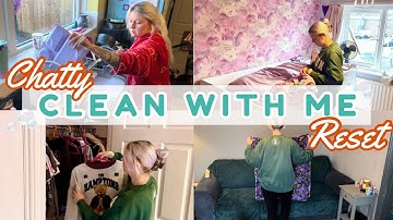 🫧Realistic Clean With Me | Chatty Home Reset | UK Cleaning Motivation SAHM 🧽 