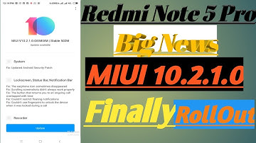 Redmi Note 5 Pro New MIUI Stable 10.2.1.0 Finally Rollout