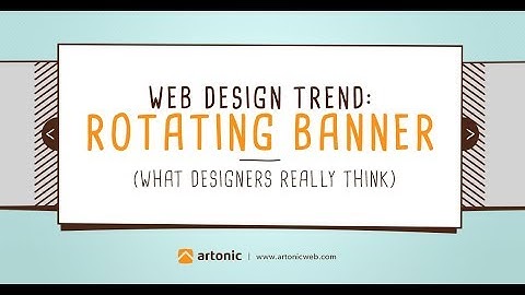 2018 Web Design Trend: Rotating Banner (What Designers Really Think) | Artonic