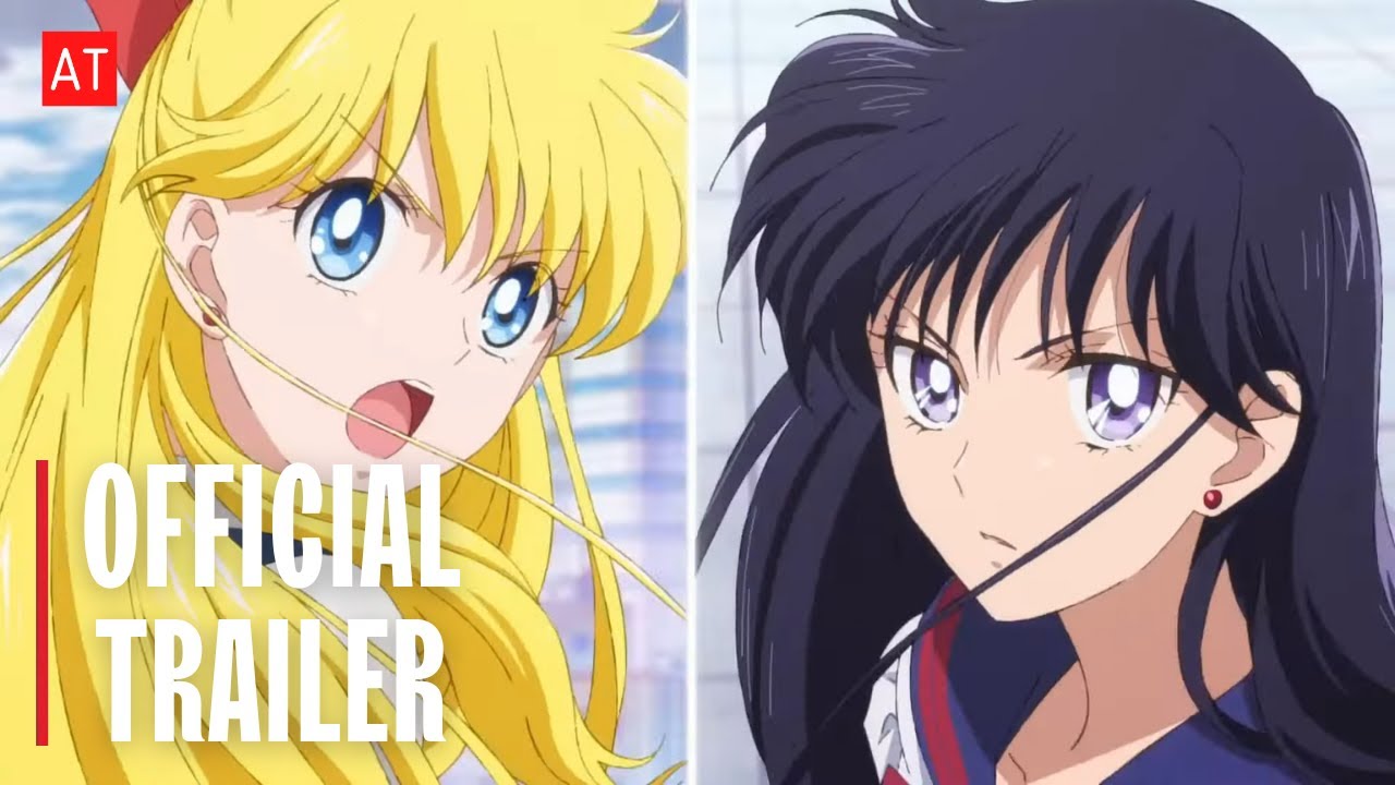 Pretty Guardian Sailor Moon Cosmos The Movie Official Trailer Anime Trailer Youtube