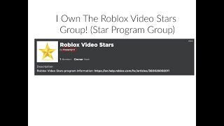 I Own The Roblox Video Stars Group Star Program Group Youtube - roblox star video creators group