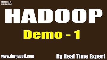 HADOOP tutorials || Demo - 1 || by Real Time Expert on 15-10-2020 @10:30AM