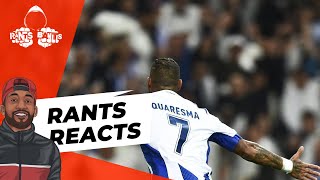 Ricardo Quaresma | RANTS REACTS