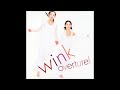 [고음질] Wink _ いつまでも好きでいたくて