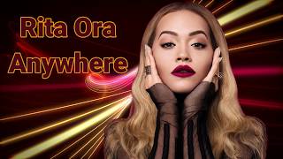 Rita Ora - Anywhere (80'S Mix By Red System)