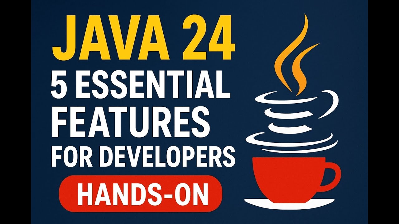 🚀 Java 24 Features Explained in 20 Minutes | Complete Guide for ...