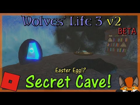 secret places in wolves life 3 roblox