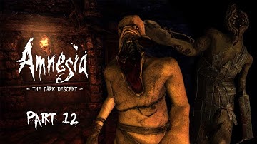 Amnesia: The Dark Descent (Part 12) walkthrough | MEETING AGRIPPA!!!