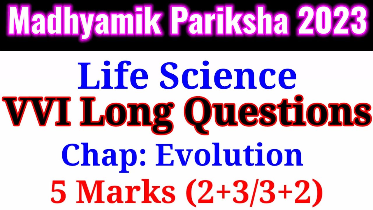 Life Science VVI Long Questions Chap Evolution Important 5 Marks Questions Madhyamik 2023