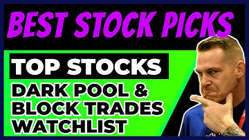 Best Stocks for Tomorrow - Darkpool block trade algo review