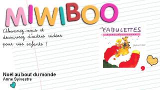 Anne Sylvestre - Noël au bout du monde - Miwiboo chords