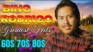 Best Of Bing Rodrigo ~ Best Local Song Playlist Music Of ...