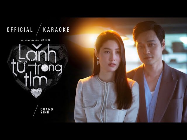 Lạnh Từ Trong Tim - Quang Vinh ft. Mr Siro | Official Karaoke class=