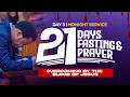 LIVE 21 DAYS OF FASTING AND PRAYER DAY 3 30TH APRIL 2026 EV DANIELY JOSHUAN 