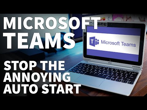 วีดีโอ: ฉันจะหยุดทีม Microsoft ไม่ให้เริ่มต้นได้อย่างไร