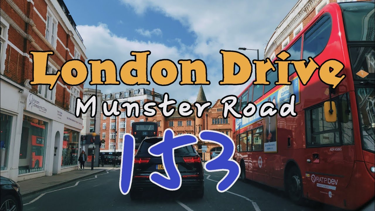 London Drive Munster Road, Fulham To Ferry Road, London London Tour