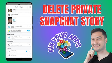 How To Delete Private Snapchat Story