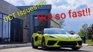 C8 DCT issue Think again....