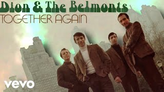 Dion The Belmonts - Baby Youve Been On My Mind Mono Mix Official Visualizer