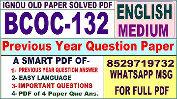 BCOC 132 Previous Year Question Paper Solved in English || bcoc 132 important questions with answers