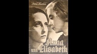 Анна И Элизабет / Anna Und Elisabeth 1933