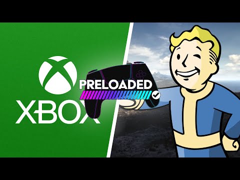 Xbox Buys Fallout and The Elder Scrolls! (Preloaded Podcast)