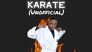 Karate (Unofficial) Tsaka Rsa x Dlala Extrinsic x Mrsix21 Dj Dance New Hit 