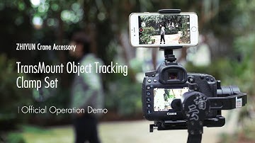 ZHIYUN Crane Accessory│TransMount Object Tracking Clamp Set│Official Operation Demo