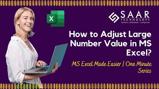 How to Adjust Large Number Value in MS Excel? MS Excel Made Easier | One Minute Series screenshot 1